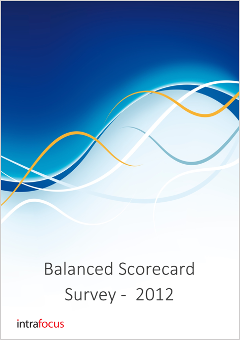 Intrafocus - Balanced Scorecard Survey 2012